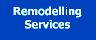 Remodelling Services